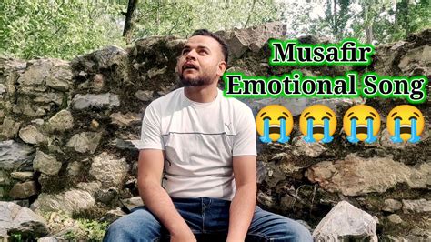 Musafir Banawaan Ll Sajad Ahmad Ll Emotional Kashmiri Song Ll Suhail