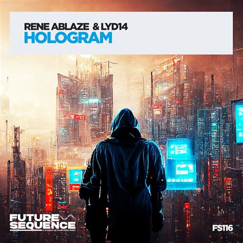 ‎hologram Single Album Van Rene Ablaze And Lyd14 Apple Music