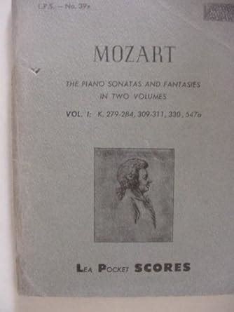 Mozart The Piano Sonatas And Fantasies Vol K