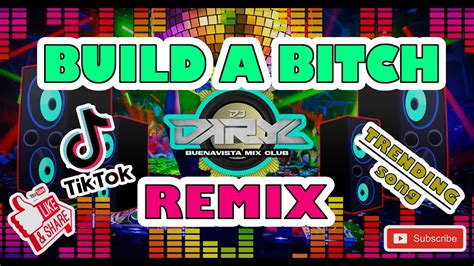 Build A Btch Remix Bella Poarch Dj Daryl Tiktok Dance Dance