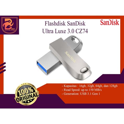 Sandisk Ultra Luxe USB 3 1 Flashdisk CZ74 128GB 64GB 32GB 16GB Original