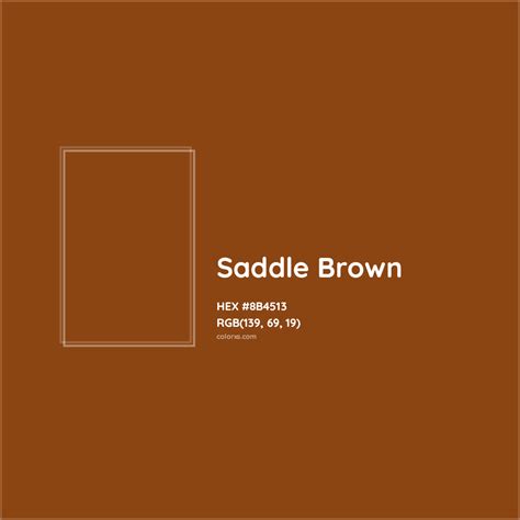 Saddle Brown Color Code Hex Rgb Cmyk Paint Palette Image Colorxs