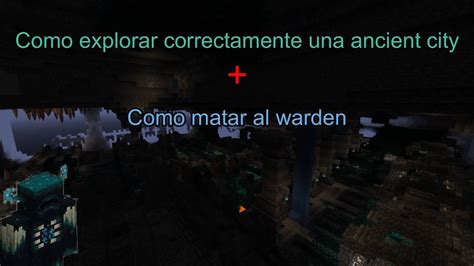 Remake Del Video Como Explorar Correctamente Una Ancient City Como