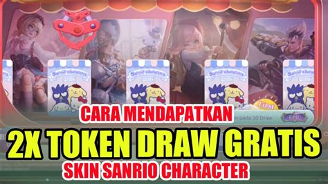 Cara Mendapatkan Token Draw Skin Sanrio Character Gratis YouTube