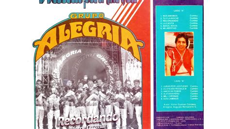 GRUPO ALEGRIA MIX 1 MIL CORONAS JURAS POR LAS PURAS RECORDANDO