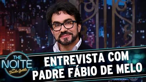 The Noite Danilo Gentili Padre Fábio de Melo TV Episode 2017 IMDb