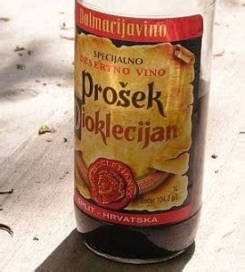 What’s in a Name: Prošek v. Prosecco, the Story of Prošek Wine and Croatia’s Membership in the ...