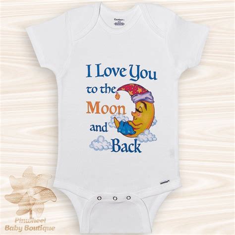 I Love You To The Moon And Back Onesie® Moon Onesie Moon Baby Etsy