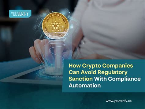 How Crypto Companies Can Avoid Regulatory Sanctions With Compliance