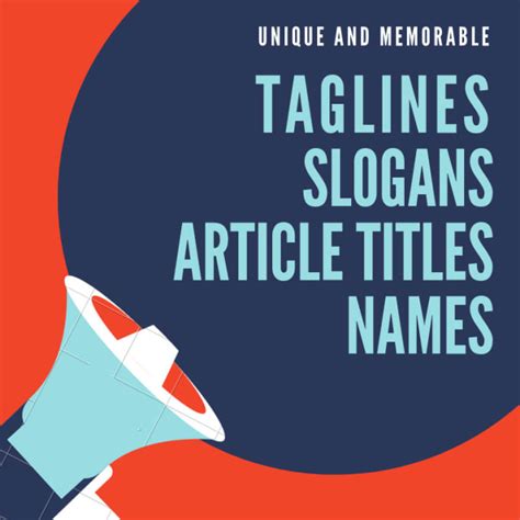 Create Catchy Tag Lines Slogans Names Blog Or Article Titles By