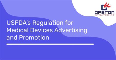 Usfda Regulation For Medical Devices Operon Strategist