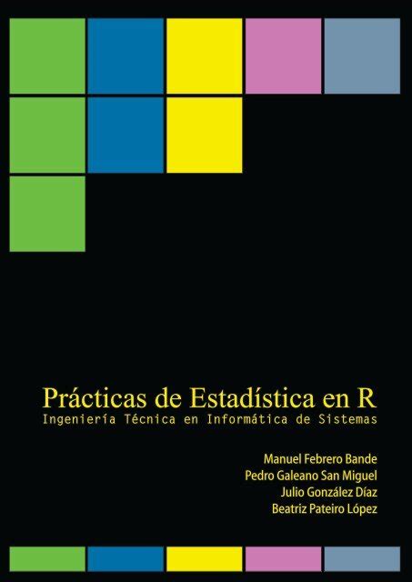 Pr Cticas De Estad Stica En R Departamento De Estad Stica E