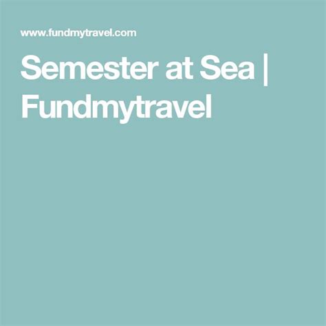 Semester At Sea Fundmytravel Semester At Sea Meaningful Travel