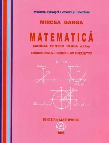 Matematica Manual Pentru Clasa A Ix A Trunchi Comun Curriculum