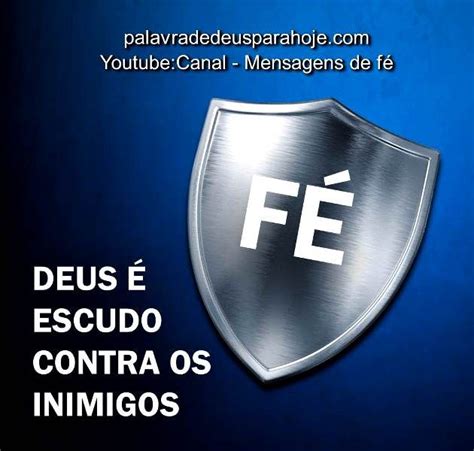 Deus Escudo Contra Os Inimigos Para Ouvir Essa Mensagem Salmo Ou