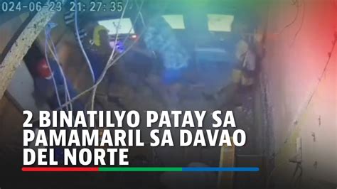 2 Binatilyo Patay Sa Pamamaril Sa Davao Del Norte ABS CBN News YouTube