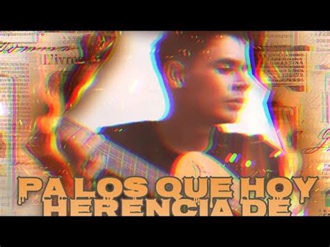 Pa Los Que Hoy Herencia De Patrones Ft Hernan Trejo Cover Acordes