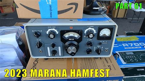 Unleashing The Fun At The Marana Hamfest 2023 Part 1 YouTube