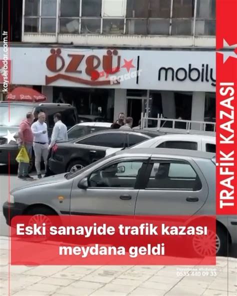 Eski sanayide trafik kazası meydana geldi KayseRadar