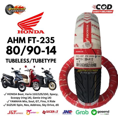 Jual Ban Honda Original Federal Ft Tubeless Tubetype Ahm