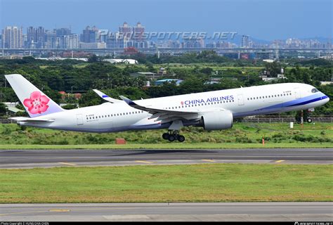 B 18908 China Airlines Airbus A350 941 Photo By Hung Chia Chen Id 1447918