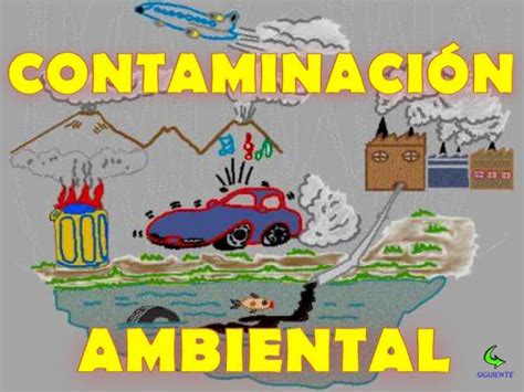 Diapositivas Contaminacion Ambiental 01 Ppt