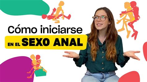 Posturas Imprescindibles Para Iniciarte En El Sexo Anal Youtube