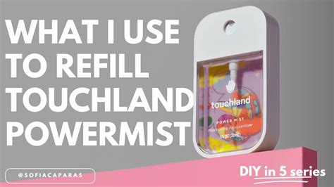 What I Use To Refill Touchland Power Mist Hand Sanitizer Spray Diy