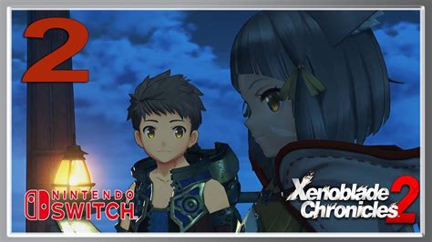 Xenoblade Chronicles 2 Walkthrough Part 2 [nintendo Switch] Preparation For The 1st Mission