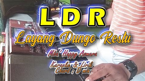 Ldr Layang Dungo Restu Koplo Karaoke Lirik Korg Pa Youtube