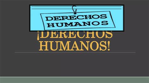 Los Derechos Humanos Ppt