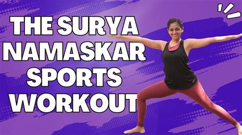 Full Body Yoga Workout 10 Min Surya Namaskar Sports Warm Up