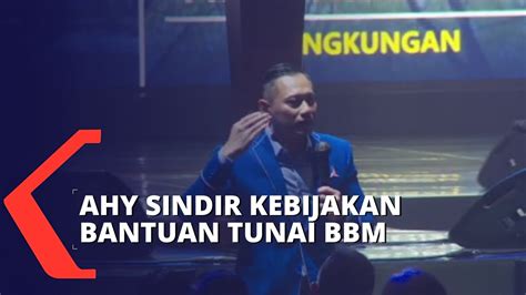 AHY Sindir Kebijakan BLT BBM Dulu Dihina Hina BLT Kita YouTube