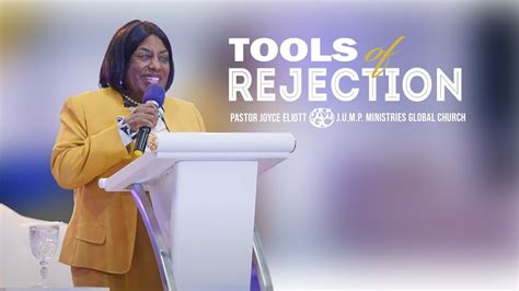 Tools For Rejection Pastor Joyce Elliott 220225F YouTube