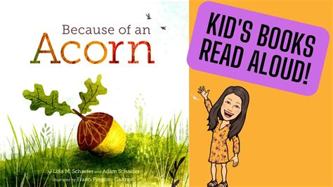 Because Of An Acorn Read Aloud Youtube