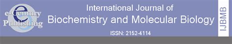 International Journal Of Biochemistry And Molecular Biology An Open