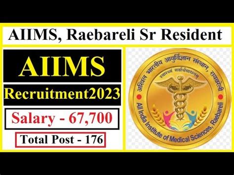 Aiims Raebareli Sr Resident Recruitment All India Institute Of