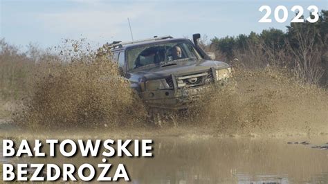 OFFROAD 4x4 BAŁTOWSKIE BEZDROŻA 2023 Toyota Patrol Wrangler YouTube