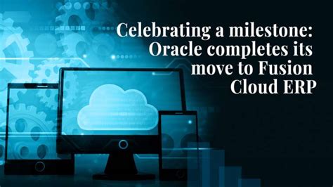 What Is Oracle Fusion Cloud And Why Does It Matter Cloudshine