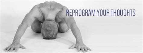 Reprogram Your Thoughts Bold Naked Yoga