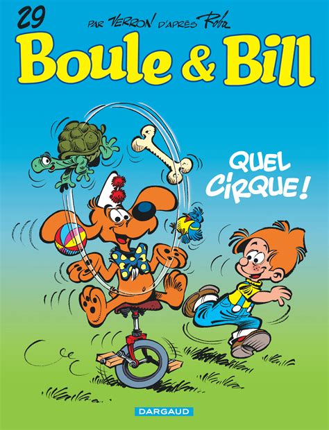 Boule Bill Tome 29 Quel cirque BD Éditions Dargaud