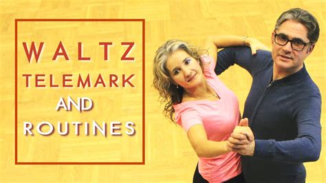 How To Dance Waltz Basic Telemark And Routines Youtube