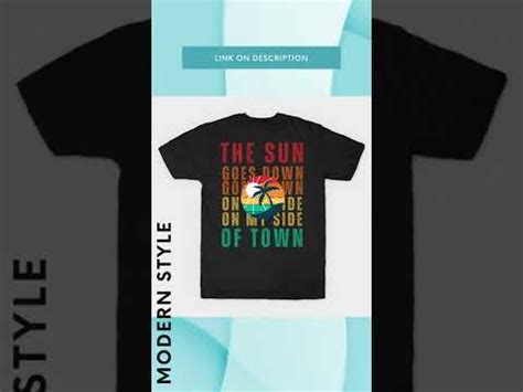 When The Sun Goes Down On My Side Of Town Quotes About Sunset T Shirt