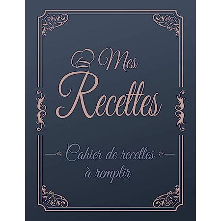 Logbuch Verlag Grand Livre De Recettes Remplir Din A Beige Carnet