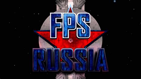New FPSRussia Intro - YouTube