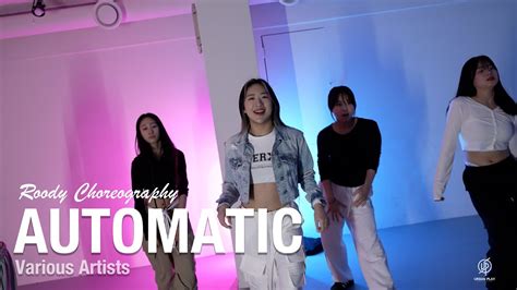 Automatic Remix Various Artists Roody Choreography Urban Play