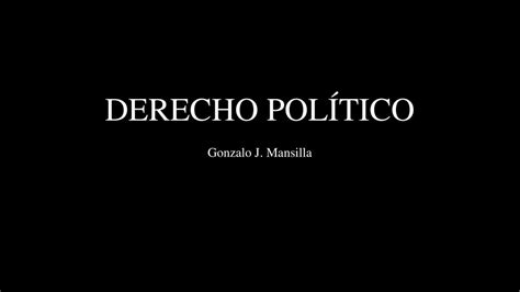 Derecho Pol Tico Gonzalo Mansilla Udocz