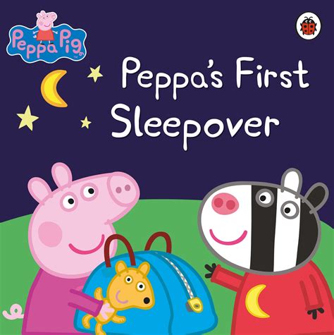 Peppa Pig: Peppa's First Sleepover - Penguin Books New Zealand