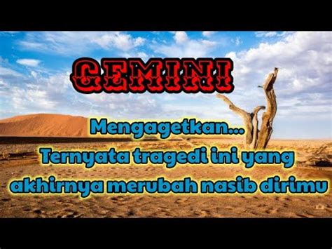 Gemini Mengagetkan Ternyata Tragedi Ini Yang Akhirnya Merubah