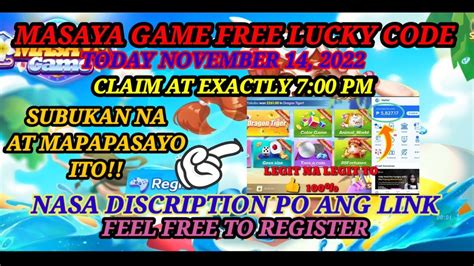 Masaya Game Free Lucky Code Today November Claim At Exactly